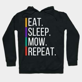 Lawn Mowing Eat Sleep Mow Repeat Hoodie